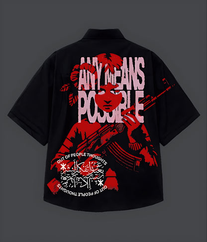 Any Means Shirt